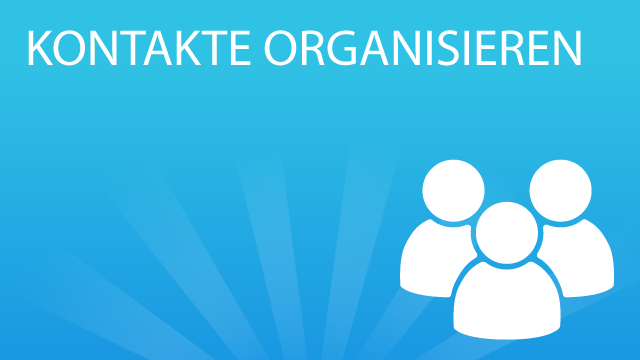 Kontakte_organisieren.png